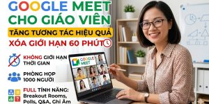 Hướng Dẫn Sử Dụng Google Meet